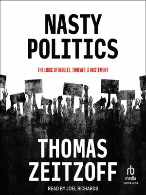 cover image of Nasty Politics